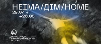 Heima/Дім/Home: Photography Exhibition In The Nordic House - The Nordic House