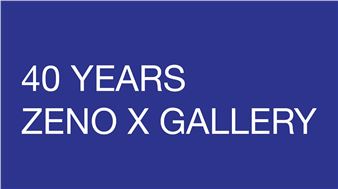 40 Years Zeno X Gallery: The Two-Thousands - Zeno X Gallery, Antwerp Borgerhout