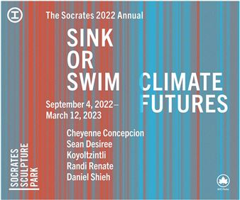 The 2022 Annual: Sink or Swim Climate Futures - Socrates Sculpture Park