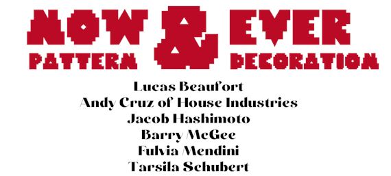 Now and Ever. Pattern and Decoration - Antonio Colombo Arte Contemporanea