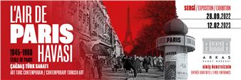 The Air Of Paris - Arkas Art Center
