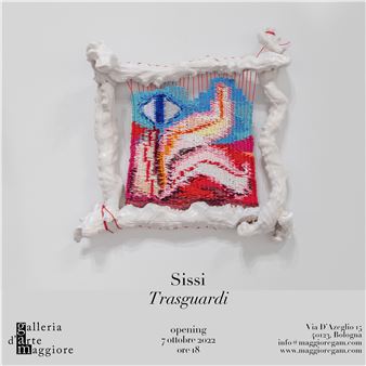 Sissi: Trasguardi - Galleria d'Arte Maggiore, Bologna