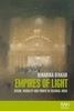 Empires of Light: Vision, Visibility and Power in Colonial India