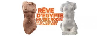 Rêve d'Égypte - Musée Rodin Meudon