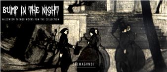Bump In The Night: Halloween Themed Works From The Collection - Salmagundi Club