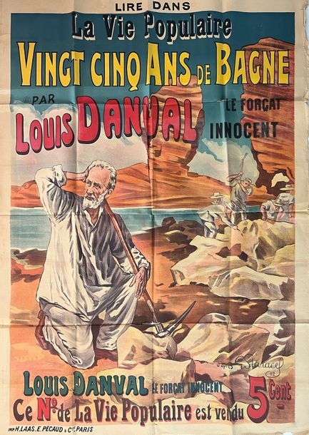Artwork by Gino Starace, Read in the Vie Populaire Vingt Cinq ans de Bagne by Louis Danval. 1902. Lithographic poster. Imp. H. Laas - E. Pécaud & Cie, Paris. Not canvas-backed, average condition: marked median folds, tears and small lacks along the folds, yellowed paper, tears and lacks at the edges, bright and fresh colors. 160 x 120 cm, Made of Lithographic poster