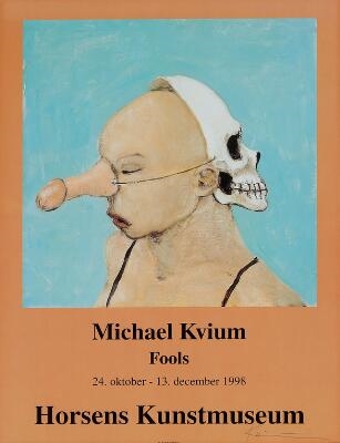 Artwork by Michael Kvium, Michael Kvium - Fools, Made of poster in colours