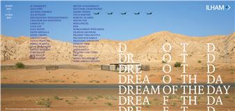 Dream Of The Day - ILHAM Gallery