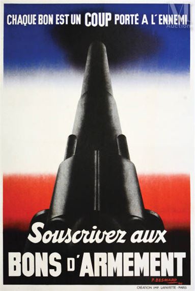 Chaque Bon est un Coup Porté à L'Ennemi Souscrivez Aux Bons D'Armements - P. Besniard
