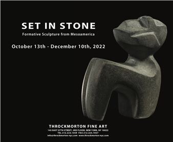 Set In Stone: Formative Sculpture From Mesoamerica - Throckmorton Fine Art
