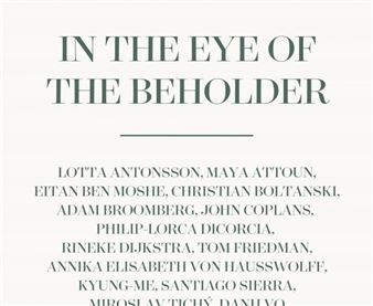 In the Eye of the Beholder - Magasin III Stockholm