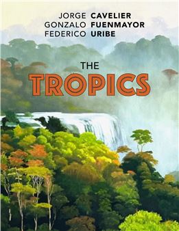 The Tropics  - Adelson Galleries, Palm Beach