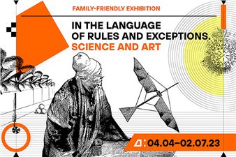 In the Language of Rules and Exceptions. Science and Art - Jewish Museum and Tolerance Center
