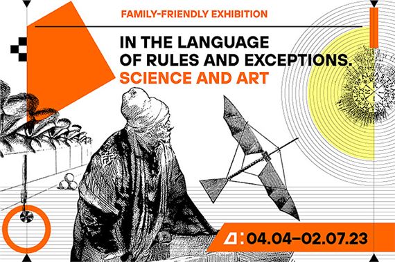 In the Language of Rules and Exceptions. Science and Art - Jewish Museum and Tolerance Center