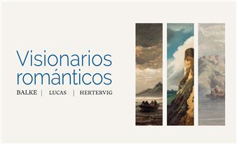 Visionarios Románticos - Museo Lázaro Galdiano