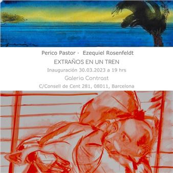 Ezequiel Rosenfeldt & Perico Pastor: Extraños En Un Tren - Galeria Contrast