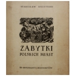 Stanislaw Raczynski | Zabytki polskich miast. 10 oryginalnych ...