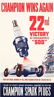 GEORGE GIUSTI (1908-1990). CHAMPION WINS AGAIN / 22ND VICTORY AT INDIANAPOLIS &quot;500&quot; / CHAMPION SPARK PLUGS. Circa 1952. 31¾x17½ inches - George Giusti