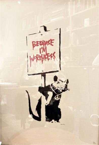 Banksy | Because I'm worthless | MutualArt