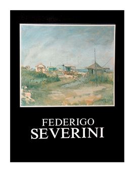 Editore Galleria Ghelfi 1974Copertina flessibile pp.112 - Federigo Severini