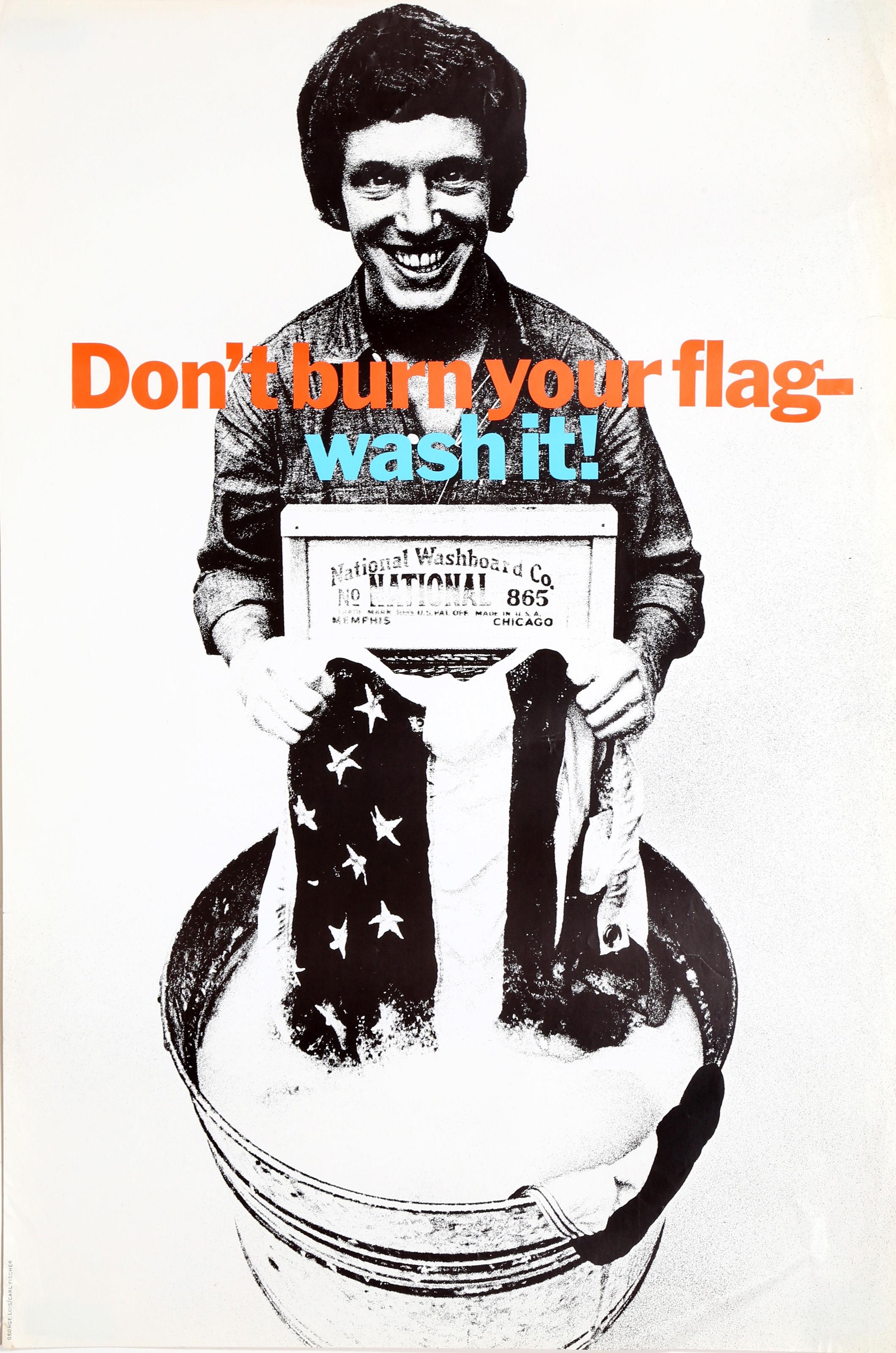 George Lois, Don't Burn Your Flag - Wash It, Poster - George Lois
