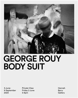 George Rouy: Body Suit - Hannah Barry Gallery