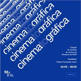 Cinematográfica - FAAP, Museum of Brazilian Art