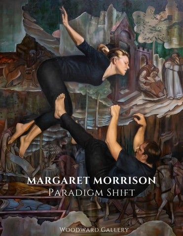 Margaret Morrison: Paradigm Shift - Woodward Gallery
