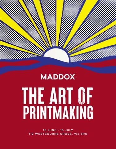 The Art of Printmaking - Maddox Gallery, London (Westbourne Grove)
