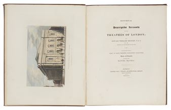 Historical and Descriptive Accounts of the Theatres of London. London: J. Moyles for J. Taylor,  [but 1827]. - Daniel Havell