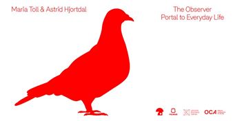 Astrid Hjortdal & Maria Toll: The Observer (Portal To Everyday Life) - apiece Gallery
