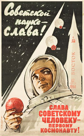 [GLORY TO THE SOVIET MAN - THE FIRST COSMONAUT]. by Vadim Petrovich Volikov, 1961