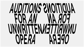 Auditions for an Unwritten Opera