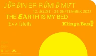 Eva Ísleifs: Jörðin er rúmið mitt / The earth is my bed - Kling & Bang 