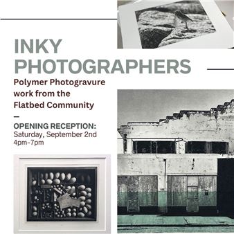 The Inky Photographers - Flatbed Center for Contemporary Printmaking