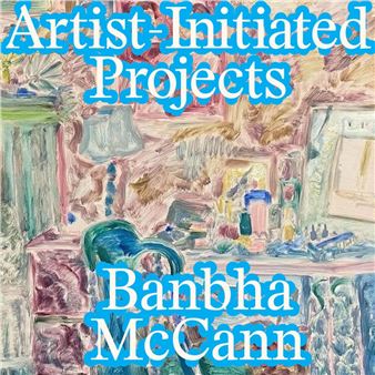 Banbha McCann: Domestic Bliss - Pallas Projects