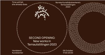Norske Kunsthåndverkere’s Temautstillingen 2023: Time will tell, she already does - Hordaland Kunstsenter