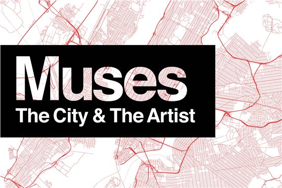 Muses: The City & The Artist - Opera Gallery, New York