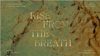 Jindřiška Jabůrková & Julie Daňhelová: Rise From The Breath - Prám Studio