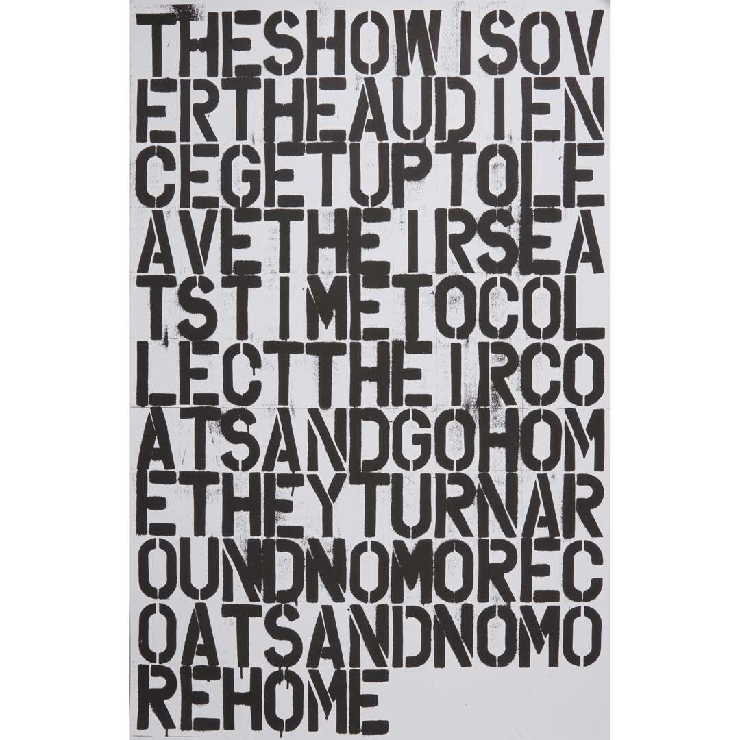 Artwork by Christopher Wool, UNTITLED (THE SHOW IS OVER), Made of lithographic poster