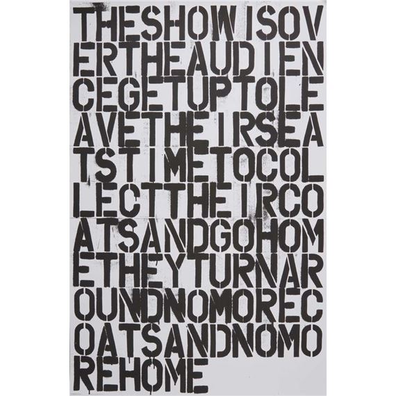 UNTITLED (THE SHOW IS OVER) by Christopher Wool, 1993/2019