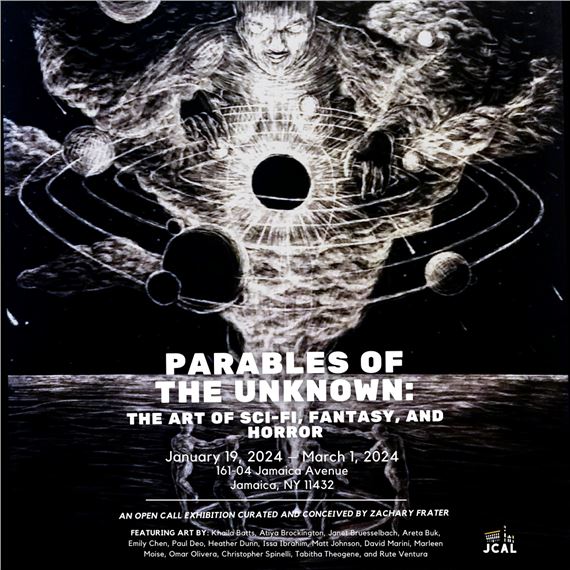 Parables of the Unknown: The Art of Sci-Fi, Fantasy, and Horror - Jamaica Center for Arts & Learning
