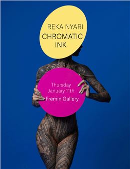 Reka Nyari: Chromatic Ink - Fremin Gallery