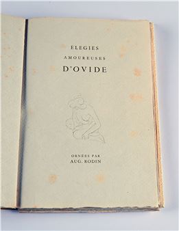Ovide (Ovidio) - ELEGIES AMOUREUSES - Auguste Rodin