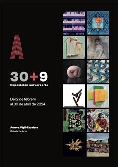 30 + 9 Anniversary Exhibition - Aurora Vigil-Escalera
