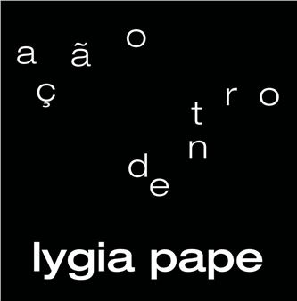 Lygia Pape: Ação-Dentro - Almeida & Dale (Caconde)