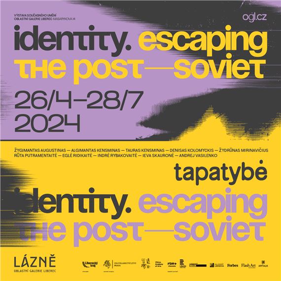 Identity, Escaping The Post-Soviet - Regional Art Gallery, Liberec