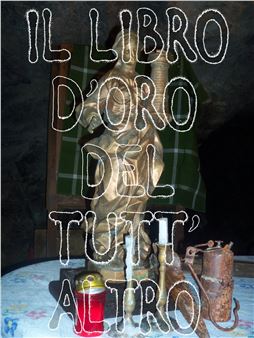 Elisa Giuliano: Il Libro d’Oro Del Tutt'altro - Almanac, Turin