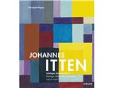Book Review: Johannes Itten, Elevated Avant-Garde