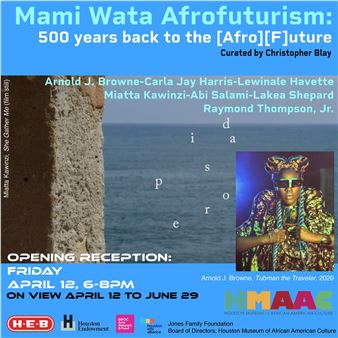 Mami Wata Afrofuturism: 500 Years Back to the [Afro][F]uture - Houston Museum of African American Culture (HMAAC) 